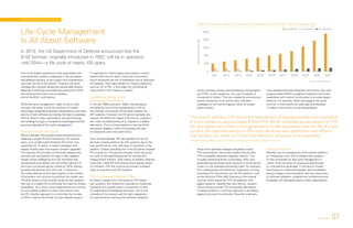 2011 2012 2013 2014 2015 2016 2017 2018 2019 2020 2021
0
400
800
1200
1600
2000
REVENUE(MILLIONSUSD)
PXI REVENUE VXI REVENUE AXIe REVENUE
INNOVATION AND STABILITY MAKE PXI THE STANDARD PLATFORM FOR AUTOMATED TEST
simply opening, saving, and revalidating a test program
set (TPS), or test sequence, can cost hundreds of
thousands of dollars. This has created an environment
where companies must rethink their software
strategies or risk hemorrhaging money to sustain
legacy testers.
Since minor software changes can greatly impact
TPS compatibility, instrument vendors should offer
TPS-compatible hardware migration options. This
includes preserving driver functionality, APIs, and
dependencies between driver versions to minimize the
impact on the hardware abstraction layer. For example,
NI is collaborating with Astronics Corporation to bring
remaining VXI instruments into the PXI platform, such
as the Astronics PXIe-2461 frequency time interval
counter, which preserves TPS compatibility with
legacy systems. Despite their best efforts, vendors
cannot always provide TPS-compatible alternatives.
In these situations, a common approach is emulating
legacy instrument functionality. Recently, engineers
have adopted software-designed instruments with user-
programmable FPGAs to augment standard instrument
capabilities with custom functionality to emulate legacy
behavior. For example, filters and triggers that were
common in instruments 20 years ago and obsolete
in today’s instruments can be reengineered.
Coming Full Circle
Whether you’re managing the B-52 bomber platform
or introducing a new line of infotainment systems
for the connected car, life-cycle management is
critical. It can be either an expensive afterthought
or a competitive advantage. In the face of market
dominance of mobile technologies, the accelerated
decay of legacy instrumentation, and the rising costs
of software validation, scalable test architectures and
strategies will distinguish best-in-class organizations.
One of the largest operational costs associated with
automated test systems, especially in the aerospace
and defense industry, is the support and maintenance
cost over the life of the system. Proactive life-cycle
management requires designing maintainable testers,
diligently monitoring automated test equipment (ATE),
and tracking instrument and component
end-of-life (EOL) notifications.
While life-cycle management might not be a novel
concept, the reality is that the evolution of mobile
technology, accelerated hardware obsolescence, and sheer
volume of test software are making this task increasingly
difficult. Best-in-class organizations are rearchitecting
test strategies to gain a competitive advantage amid the
growing challenge of life- cycle management.
Evolution of OS Life Cycles
Within a decade, OS providers have transitioned from
releasing a single OS and maintaining it for several
years, such as Microsoft Windows XP (which was
supported for 13 years), to today’s paradigm that
targets mobile users that expect constant upgrades.
This requires OS providers to frantically release new
versions and retroactively fix bugs in daily updates.
Global market intelligence firm IDC forecasts that
smartphones and tablets will control 88.4 percent of
the smart-connected device market by 2019, leaving
portable and desktop PCs with only 11.6 percent.
As mobile devices control vast majority of the market,
OS providers will continue to prioritize the mobile user.
This shift poses a monumental hurdle for test systems
that rely on a stable OS to eliminate the need for system
revalidation. As a result, some organizations are moving
to Linux-based systems to have more control over
the OS. Another approach is to minimize the number
of OSs to reduce the burden for test engineering and
IT organizations. Many legacy test systems contain
several OSs (one for each unique box instrument),
which introduces the risk of revalidation due to individual
OS updates. One major benefit of modular platforms,
such as VXI or PXI, is the single OS controlling all
instruments in the chassis or system.
Accelerated Decay of VXI
and Legacy Instruments
In the late 1980s and early 1990s, the aerospace
and defense community standardized on VXI as
the modular commercial off-the-shelf platform for
ATE systems. However, as VXI grows obsolete and
support diminishes for legacy instruments, programs
are under increased pressure to migrate to a stable
alternative. This is compounded by a looming RoHS
conversion deadline, which will increase the rate
of component and instrument EOLs.
Over the past decade, PXI has replaced VXI as the
de facto modular platform for ATE systems due to the
size, performance, cost, and level of innovation in the
platform. Global consulting firm Frost  Sullivan expects
PXI to grow by 17.6 percent annually, which accounts
for most of the expected growth for the test and
measurement industry. With nearly 70 vendors offering
more than 1,500 PXI instruments and a steady stream
of innovation, PXI will continue to provide increased
value to long-life-cycle ATE systems.
TPS-Compatible Migration Paths
As teams migrate from VXI-based to PXI-based
test systems, the investment required to modernize
hardware will typically pale in comparison to that
of updating and revalidating software. Due to the
criticality of the system and the tight regulations
for requirements tracking and software validation,
Life-Cycle Management
Is All About Software
In 2015, the US Department of Defense announced that the
B-52 bomber, originally introduced in 1952, will be in operation
until 2044—a life cycle of nearly 100 years.
“The cost to rewrite a TPS due to the replacement of legacy/obsolete instrumentation
in a test system is approximately $150k/TPS. When multiplied across dozens of TPS
per test system and three to five generations of test equipment over the life of a test
system, the potential savings in TPS costs alone are very significant—any efforts
that vendors can make to smooth this transition will prove to be invaluable.”
—David R. Carey, PhD, Associate Professor of Electrical Engineering, Wilkes University
Source: Frost  Sullivan
ni.com/ato 07
AUTOMATED TEST OUTLOOK 2016
 