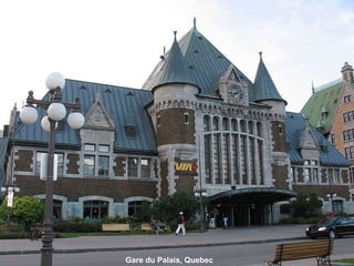 Gare du Palais ,  Quebec 