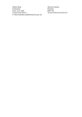 Position: Kitchen Manager, Havering Catering Services
Dates: April 1997 to May 2004
Duties: Overseeing all general kitchen duties, preparing school lunches for children
and staff, supervision of staff, ordering of kitchen supplies, coordinate with school
head teacher, review menu’s and bookkeeping.
Position: Voluntary GMB Shop Stewart and Health and Safely Representative
Dates: June 1998 to July 2014
Duties: Resolving staff enquiries and issues which arose in the local kitchens within
the area of health and safety. I also visited school kitchens within the area to inspect
equipment for safety while I was a kitchen manager, and while working at Leverton
Hall I have carried on supporting staff with any work issues they may have and doing
Health and safety inspection at Leverton Hall and Leverton House.
Reference
Holibrook house
Yvonne Miller
12 Belmont Hill
Lewisham
London SE13 5BD
Tel No 0208 808 9548
E mail officemanager@holibrookhouse.co.uk
Outlook Care
Unit 6
Shelduck House
Woodford Crescent
Radford Way
Billericay
Essex CM12 0EQ
Tel No 01277 633 163
E mail info@outlookcare.org.uk
 