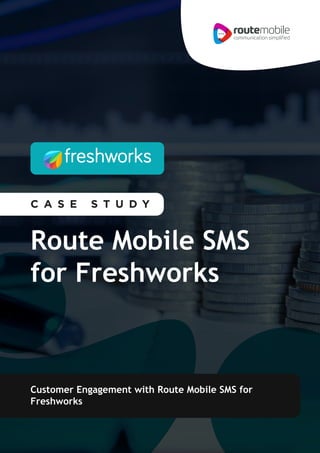 Route Mobile SMS for Freshworks