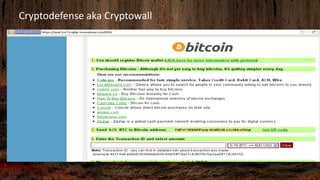 Cryptodefense aka Cryptowall
 