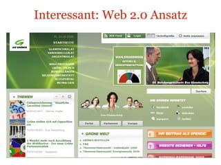 Interessant: Web 2.0 Ansatz gruene.at 