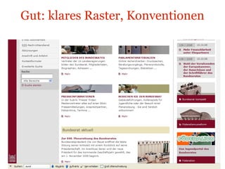 Gut: klares Raster, Konventionen bundesrat.de 