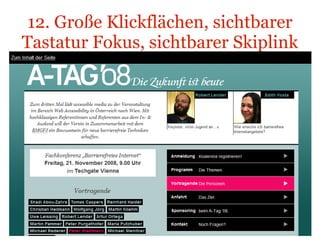 12. Große Klickflächen, sichtbarer Tastatur Fokus, sichtbarer Skiplink atag.accessiblemedia.at 