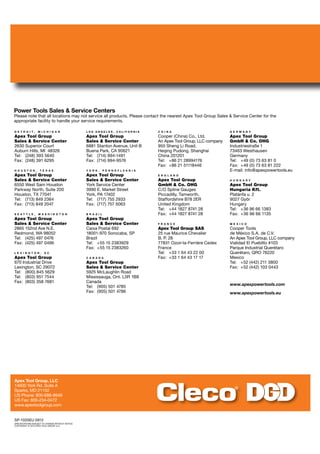 SP-1020EU 0912
Specifications subject to change without notice.
COPYRIGHT © 2012 APEX TOOL GROUP, LLC.
Apex Tool Group, LLC
14600 York Rd. Suite A
Sparks, MD 21152
US Phone: 800-688-8949
US Fax: 800-234-0472
www.apextoolgroup.com
CLECO/DGDDCELECTRICASSEMBLYTOOLSwww.apexpowertools.comwww.apexpowertools.euSP-1020EU0912
Power Tools Sales  Service Centers
Please note that all locations may not service all products. Please contact the nearest Apex Tool Group Sales  Service Center for the
appropriate facility to handle your service requirements.
D etroit , M ic h iga n
Apex Tool Group
Sales  Service Center
2630 Superior Court
Auburn Hills, MI 48326
Tel:	 (248) 393 5640
Fax:	 (248) 391 6295
Ho u sto n , T e x as
Apex Tool Group
Sales  Service Center
6550 West Sam Houston
Parkway North, Suite 200
Houston, TX 77041
Tel:	 (713) 849 2364
Fax:	 (713) 849 2047
S eattle , W as h i n gto n
Apex Tool Group
Sales  Service Center
2865 152nd Ave N.E.
Redmond, WA 98052
Tel:	 (425) 497 0476
Fax: 	(425) 497 0496
L e x i n gto n , S C
Apex Tool Group
670 Industrial Drive
Lexington, SC 29072
Tel:	 (800) 845 5629
Tel:	 (803) 951 7544
Fax:	 (803) 358 7681
L os A n geles , C ali f or n ia
Apex Tool Group
Sales  Service Center
6881 Stanton Avenue, Unit B
Buena Park, CA 90621
Tel:	 (714) 994-1491
Fax: 	(714) 994-9576
Y or k , P e n n syl v a n ia
Apex Tool Group
Sales  Service Center
York Service Center
3990 E. Market Street
York, PA 17402
Tel:	(717) 755 2933
Fax:	 (717) 757 5063
B ra z il
Apex Tool Group
Sales  Service Center
Caixa Postal 692
18001-970 Sorocaba, SP
Brazil
Tel:	 +55 15 2383929
Fax:	 +55 15 2383260
C a n ada
Apex Tool Group
Sales  Service Center
5925 McLaughlin Road
Mississauga, Ont. L5R 1B8
Canada
Tel:	 (905) 501 4785
Fax:	 (905) 501 4786
C h i n a
Cooper (China) Co., Ltd.
An Apex Tool Group, LLC company
955 Sheng Li Road,
Heqing Pudong, Shanghai
China 201201
Tel:	 +86 21 28994176
Fax:	 +86 21 51118446
E N G L A N D
Apex Tool Group
GmbH  Co. OHG
C/O Spline Gauges
Piccadilly, Tamworth,
Staffordshire B78 2ER
United Kingdom
Tel:	 +44 1827 8741 28
Fax:	 +44 1827 8741 28
Fra n ce
Apex Tool Group SAS
25 rue Maurice Chevalier
B. P. 28
77831 Ozoir-la-Ferrière Cedex
France
Tel:	 +33 1 64 43 22 00
Fax:	 +33 1 64 43 17 17
G erma n y
Apex Tool Group
GmbH  Co. OHG
Industriestraße 1
73463 Westhausen
Germany
Tel:	 +49 (0) 73 63 81 0
Fax:	 +49 (0) 73 63 81 222
E-mail: info@apexpowertools.eu
HUN G A R Y
Apex Tool Group
Hungaria Kft.
Platànfa u. 2
9027 Györ
Hungary
Tel:	 +36 96 66 1383
Fax:	 +36 96 66 1135
M e x ico
Cooper Tools
de México S.A. de C.V.
An Apex Tool Group, LLC company
Vialidad El Pueblito #103
Parque Industrial Querétaro
Querétaro, QRO 76220
Mexico
Tel:	 +52 (442) 211 3800
Fax:	 +52 (442) 103 0443
www.apexpowertools.com
www.apexpowertools.eu
DC Electric Assembly Tools
 
