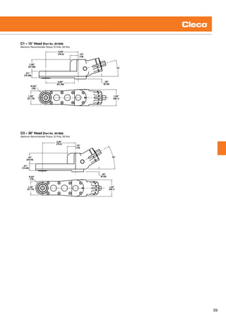 59
.61”
(15.49)
.97”
(24.63)
.75”
(19)
3.00”
(76.2)
30°
R.63”
(16)
1.25”
(31.75)
1.50”
(38.1)
.25”
(6.35)
C3 – 30° Head (Part No. 301960)
Maximum Recommended Torque: 22 ft.lbs. (30 Nm)
15°
.61”
(15.49)
1.09”
(27.86)
.75”
(19)
3.00”
(76.2)
2.66”
(67.56)
1.50”
(38.1)
1.25”
(31.75)
R.63”
(16)
.25”
(6.35)
C1 – 15° Head (Part No. 301959)
Maximum Recommended Torque: 22 ft.lbs. (30 Nm)
 