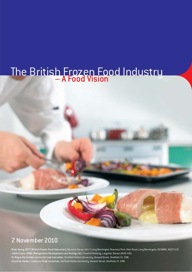 The British Frozen Food Industry, a food vision