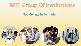 Top College In Dehradun
 