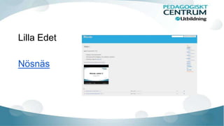 Lilla Edet
Nösnäs
 