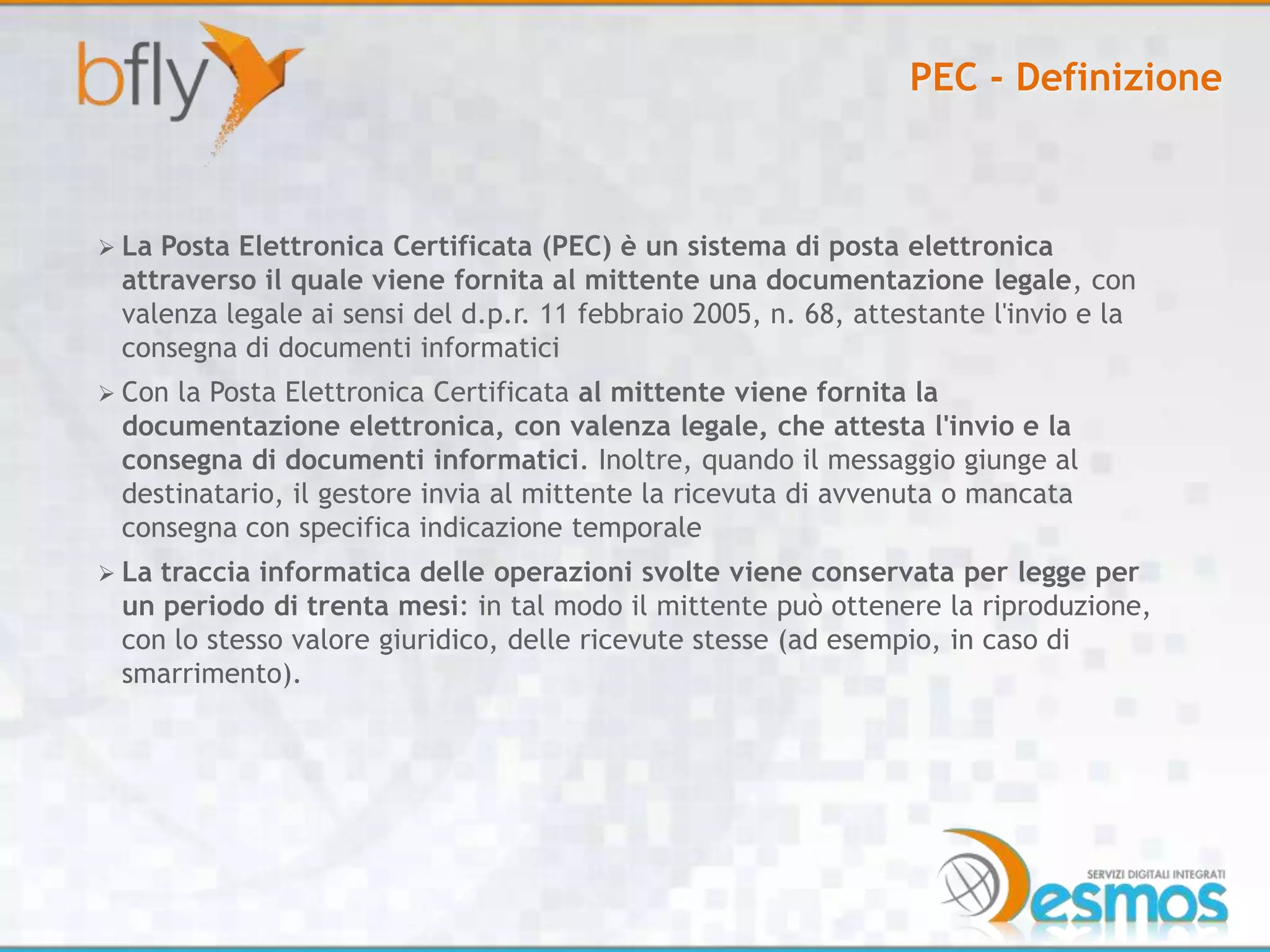 Pec File Type Bfly - modulo PEC manager | PPTX