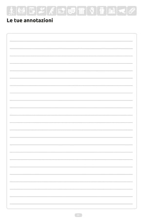 Le tue annotazioni
...............................................................................................................................................................................................
...............................................................................................................................................................................................
...............................................................................................................................................................................................
...............................................................................................................................................................................................
...............................................................................................................................................................................................
...............................................................................................................................................................................................
...............................................................................................................................................................................................
...............................................................................................................................................................................................
...............................................................................................................................................................................................
...............................................................................................................................................................................................
...............................................................................................................................................................................................
...............................................................................................................................................................................................
...............................................................................................................................................................................................
...............................................................................................................................................................................................
...............................................................................................................................................................................................
...............................................................................................................................................................................................
...............................................................................................................................................................................................
...............................................................................................................................................................................................
...............................................................................................................................................................................................
...............................................................................................................................................................................................
...............................................................................................................................................................................................
...............................................................................................................................................................................................
...............................................................................................................................................................................................
29
 