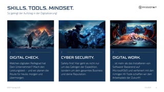 1
Welchen digitalen Reifegrad hat
Dein Unternehmen? Mach den
Leistungstest - und wir planen die
Route für heute, morgen und
übermorgen.
2
Safety first! Hier geht es nicht nur
um das Gelingen der Expedition,
sondern um dein gesamtes Business
und deine Reputation.
3
… ist mehr als das Installieren von
Software! Basierend auf
Microsoft365 und verfeinert mit den
richtigen KI-Tools schaffen wir den
Arbeitsplatz der Zukunft!
BFMT Fachtag 2023 6
So gelingt der Aufstieg in der Digitalisierung!
17.11.2023
 