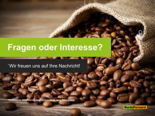 Fragen oder Interesse?
`Wir freuen uns auf Ihre Nachricht!
Verwendetes Bildmaterial: www.thinkstock.de, www.flaticon.com
 