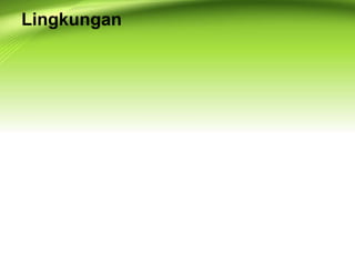 Lingkungan
 