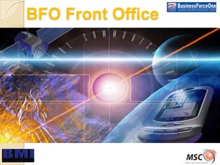 BFO Front Office
 