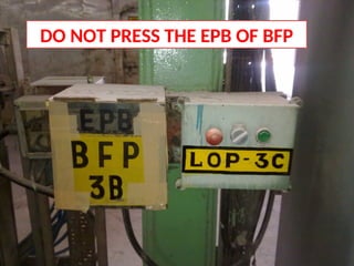 DO NOT PRESS THE EPB OF BFP
 