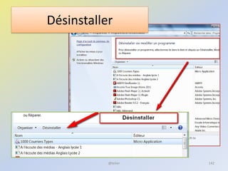 Désinstaller
@telier 142
 