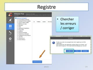 Registre
• Chercher
les erreurs
/ corriger
@telier 174
 