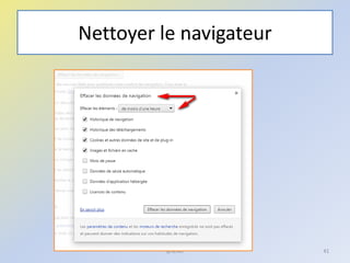 Nettoyer le navigateur
@telier 41
 