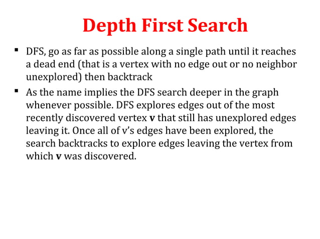 Breadth first search and depth first search | PPT