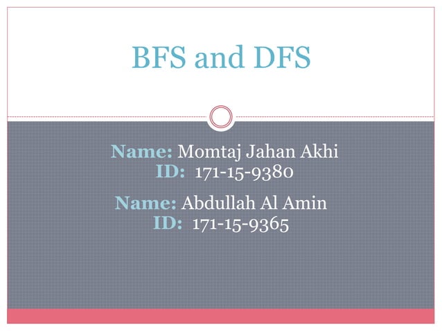 BFS and DFS | PPTX