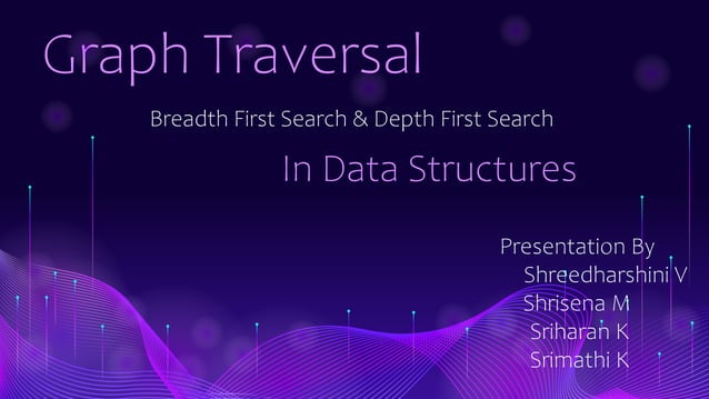 bfs and dfs (data structures).pptx
