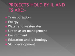 Il&fs Bfsi presentation on il&fs | PPTX