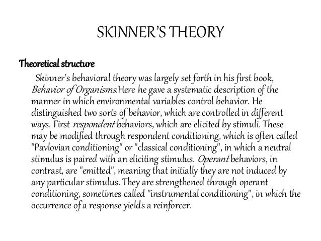 Skinner s Theory On Human Behavior