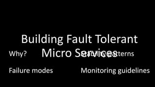 Building Fault Tolerant Microservices