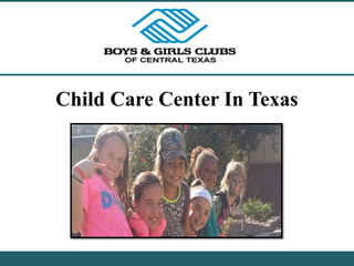 Child Care Center In Texas
 