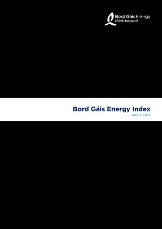 Bord Gáis Energy Index
                April 2012
 