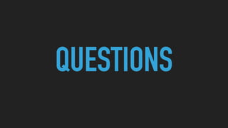 QUESTIONS
 