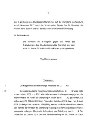 - 2 -
Der II. Zivilsenat des Bundesgerichtshofs hat auf die mündliche Verhandlung
vom 7. November 2017 durch den Vorsitzen...