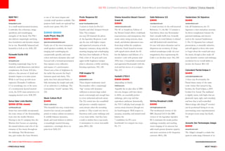 106 Guide to High-Performance Loudspeakers www.theabsolutesound.com
previous page NEXT page
go to: Contents | Features | Bookshelf, Stand-Mount and Desktop | Floorstanding | Editors' Choice Awards
BW PM-1
$2800
bwspeakers.com
As a small stand-mounted monitor,
it embodies the coherence, image
specificity, and soundstaging
strengths of the breed. The PM-1
also delivers surprisingly satisfying
bass foundation and dynamic impact
for its size. Beautifully balanced and
beautiful to look at, too. KM, 222
Dynaudio Excite X32
$2800
dynaudio.com
Sounding surprisingly large for its
relatively small dimensions and driver
complement, the Excite X32 also
delivers a fair amount of detail and
dynamic impact at its price point.
While it can’t keep up with more
expensive Dynaudio Confidence
C1 in soundstage size or the sense
of a continuously layered musical
event, the X32’s main attraction is its
engaging musical verve. KM, 205
Sonus faber Liuto Monitor
$2998 ($798, stands)
sumikoaudio.net
Sonus has successfully incorporated
the sonic virtues of the floorstanding
Liuto into the smaller Monitor.
Hewing to the Sf company line, the
Monitor first focuses on capturing
the natural richness and a bit of the
romance of live music throughout
the midrange. Part Renaissance
lute, part rocker, the Liuto Monitor
is one of the most elegant and
versatile small speakers available. The
purpose-built stands are optional but
worth every penny. NG, 214
$3000–$5000
Audio Physic Step 25
$3290-$3750
goernercommunication.com
Easily one of the most transparent
small speakers available, the Step’s
imaging and soundstaging are
exceptionally specific, and tonal
colors and micro-dynamics alive and
focused with a forward presentation
that captures every inflection
and nuance of a performance.
There’s just a hint of brightness in
the treble that accents the Step’s
transient speed and clarity. This
sprite does have physical limits, so
fully recreating the weight and scale
of an orchestra is a challenge. The
consummate “touch” speaker. NG,
224
Music Culture RL21	
$3495
music-culture.us
This beautiful two-way, vented mini-
monitor has curved, non-parallel
panels to reduce cabinet resonances.
It artfully balances dynamics,
detail, and tonal richness to deliver
a rewardingly musical listening
experience—seemingly above its
price level. KM, 215
ProAc Response D2
$3500
proac-loudspeakers.com
A return to form for ProAc’s
founder and chief designer Stewart
Tyler. The compact
two-way D2 channels the ghost
of the legendary Response 2 and
ups the ante with higher output
and improved extension at both
frequency extremes, along with the
stunning imaging and soundstaging
that have been hallmarks of ProAc.
Only a hint of the port and some
upper-treble brightness temper
what is otherwise a richly satisfying
listening experience. NG, 186
PSB Imagine T2
$3500
psbspeakers.com
These elegant moderately-sized
floorstanders offer a surprisingly
“big” sound, with dynamics
sufficient to present large-scaled
music convincingly and enough bass
to cover orchestral and rock music.
The T2s vanish into the soundfield
and present a suitably expansive
sonic picture when the recording
justifies it. They sound very low in
distortion with a pure midrange and
a very clean treble. And they have
a truth to timbre that is top-notch.
A masterpiece at a most reasonable
price. REG, 226
Vienna Acoustics Mozart Concert
Grand SE
$3500
vienna-acoustics.com
The SE or Symphony Edition of
the Mozart Grand offers a wideband
responsiveness and transparency that
create satiny string sections, clean
winds, and distinct placement cues
from deep within the symphony
orchestra. Finely boned in texture
with superb micro-detail, the SE
has the lightness and delicacy of a
monitor—only with genuine mid-
30Hz bass. A beautifully constructed
and appointed floorstander with the
soul and fast moves of a compact.
NG, 213
Harbeth C7ES-3
$3690–$4090
(depending on finish)
fidelisav.com
Arguably the ne plus ultra of BBC
two-way designs, with bass down
to 46Hz, an essentially perfect
midrange, and a top end that
reproduces ambience fantastically,
the 7ES-3 will play loud enough for
serious music listeners (though not
for head-bangers). With respect to
accuracy, neutrality, and natural tonal
balance the
7 establishes for PS a new
benchmark for compact two-ways.
PS, 171
Gallo Reference 3.5
$3999
roundsound.com
A smart revision of the well-received
Reference 3.1, the Ref 3.5 remains a
four-driver, three-way floorstander
that’s virtually baffle-less. Sonically
improved, its tonal balance is relaxed
and full-bodied with tuneful bass.
Its ease with micro-dynamics and its
dispersion are revelatory. If deep-
crafted soundscapes really stir your
imagination, then experiencing the
Gallo is an absolute must. NG, 209
		
Stirling Broadcast LS3/6
$4095
stirlingbroadcast.net
This modernized version of the
BBC-licensed LS3/6 (the BBC
version of the legendary Spendor
BC1) maintains the nearly perfect
midrange neutrality and startling
stereo imaging of its ancestor but
adds much greater dynamic capacity
and more extension at the frequency
extremes. REG, 228
Vandersteen 3A Signature
$4495
vandersteen.com
Like all Vandersteens, the 3A
Signature is time-and-phase accurate.
Its driver complement features the
patented midrange and tweeter
used in the vaunted Vandersteen
5. The 3A Signature has a relaxed
presentation, is musically seductive,
and will appeal to those who want
to forget about the sound and enjoy
the music, though it does trade off
some dynamic contrast and midrange
resolution for its overall ability to
involve the listener. RH, 122
Coincident Partial Eclipse II
$4499
coincidentspeaker.com
A three-way floorstander, the
Partial shares many of the same
sonic virtues that earned its big
brother, the Total Eclipse, a 2001
Golden Ear Award. The midband
is slightly warm, with highs that are
gloriously open, tight, and extended,
and bass that is well controlled.
Mirror-image side-firing 8 woofers
can be positioned facing in or out,
necessitating some experimentation
for proper room setup. Sue Kraft,
146
Acoustic Zen Technologies Adagio
$4500
acousticzen.com
The Adagio’s strength is a clarity that
spans its entire range. Elements of its
 