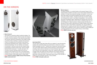 7 Guide to High-Performance Loudspeakers www.theabsolutesound.com
previous page NEXT page
Morel Octave 6
The Octave 6 is inspired by Morel’s reference speaker, The
Fat Lady. Like that innovative cabinet concept, the Octave 6
is devoid of internal damping. A new internal vertical baffle
with acoustic apertures is positioned in the middle to break
up standing waves, resulting in a speaker that sounds as
if there is no cabinet at all. At the heart of the Octave 6
are specially engineered drivers, based on Morel’s most
advanced technology. The new mid/bass unit employs
an oversized 3 aluminum voice coil over a titanium base
encapsulating a powerful hybrid motor, while the tweeter
features Morel’s renowned 1.1 Acuflex soft dome. The
innovative crossover topology preserves the life and
dynamics of the original sound, like in a live performance.
Available as a two-way compact or three-way floorstander
it can be finished in either piano white or a piano black.
Price: Octave 6 compact, $3500; Octave 6 floorstander,
$6500. www.morel.co.il
ON THE HORIZON
Marten Django L
The Marten Django L is a smaller iteration of the popular Django XL (the
original Django). Created to provide as much of the “Django experience” as
possible in a smaller, less expensive package, the Django L is a two-way
bass-reflex design with specially designed dual aluminum woofers and
an Accuton ceramic tweeter—virtually the same type of ceramic tweeter
and midrange driver used in most Marten loudspeakers—even ones that
are priced considerably higher. Significantly the reduced size of the 44.9-
tall Django L also means that it can be used in a relatively small room. As
with the Django XL, Marten achieves a marked savings with little sonic
sacrifice by using custom-made aluminum woofers instead of the ceramic
bass drivers used in other Marten loudspeakers Yet, because Marten is
employing twin 8 woofers per side, there is little tradeoff in bass quality
An easy load for amplifiers to drive it sports a sensitivity rating of 88dB and
a nominal impedance of 6 ohms. Internal wiring is Jorma Design.
Price: $9000. www.ear-usa.com
Gato Audio FM-6
The new Danish-made Gato Audio FM-6 is an elegant 2.5-way floorstanding
speaker with outstanding design and performance. It utilizes two custom-
made ScanSpeak cut-cone 7 woofers and a neodymium ring-dome tweeter.
The curved-sided cabinet employs several resonance-control techniques
including a heavy aluminum extrusion on the rear. Precision high-order,
low-Q networks are encapsulated in dense resin. Magnetic grilles and stable
outrigger bases with spikes and floor protectors are included. Sensitivity
is 90dB at 4 ohms. Dimensions are 7.8 x 40.2 x 14.6. Finishes are high-
gloss black, high-gloss white, or high-gloss walnut veneer. Price: $13,990. A
smaller two-way bookshelf, the FM-2, is also available.
Price: $7990. www.gato-audio.com
go to: Contents | Features | Bookshelf, Stand-Mount and Desktop | Floorstanding | Editors' Choice Awards
 