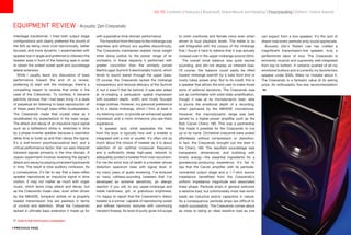 77 Guide to High-Performance Loudspeakers www.theabsolutesound.com
previous page NEXT page
EQUIPMENT review - Acoustic Zen Crescendo
interstage transformer. I tried both output stage
configurations and clearly preferred the sound of
the 845 as being more vivid harmonically, better
focused, and more dynamic. I experimented with
speaker toe-in angle and preferred to intersect the
tweeter axes in front of the listening seat in order
to obtain the widest sweet spot and soundstage
lateral extension.
While I usually leave any discussion of bass
performance toward the end of a review,
preferring to start with the midrange, there’s a
compelling reason to reverse that order in the
case of the Crescendo. To confess, it became
painfully obvious that I had been living in a state
of perpetual sin listening to bass reproduction all
of these years through bass-reflex loudspeakers.
The Crescendo made that crystal clear as it
recalibrated my expectations in the bass range.
The attack and decay of an impulsive input signal
such as a kettledrum strike is stretched in time
by a phase-inverter speaker because a resonator
takes time to build up and then decay the signal.
It’s a well-known psychoacoustical fact, and a
critical performance factor, that our ears interpret
transient signals primarily in the time domain. A
classic experiment involves reversing the signal’s
attack and decay by playing a transient backwards
in time. The result is total auditory confusion. As
a consequence, it’s fair to say that a bass-reflex
speaker reproduces an impulsive signal in slow
motion. It may not matter as much with organ
music, which lacks crisp attack and decay, but
as the Crescendo made clear, even when driven
by the M845SE, tympanic strikes on a properly
loaded transmission line are peerless in terms
of control and definition. What the Crescendo
lacked in ultimate bass extension it made up for
with superlative time-domain performance.
The transition from the bass to the midrange was
seamless and without any audible discontinuity.
The Crescendo maintained realistic tonal weight
while doing justice to the power range of an
orchestra. In these respects it performed with
greater conviction than the similarly priced
MartinLogan Summit X electrostatic hybrid, which
tends to sound leaner through the upper bass.
Of course, the Crescendo lacked the midrange
transparency and textural delicacy of the Summit
X, but it wasn’t that far behind. It was also adept
at re-creating a persuasive spatial impression
with excellent depth, width, and nicely focused
image outlines. However, my personal preference
is for a dipole midrange, which I find, at least in
my listening room, to provide an enhanced spatial
impression and a more immersive you-are-there
experience.
In speaker land, what separates the men
from the boys is typically how well a tweeter is
integrated with a mid or woofer. It’s often not so
much about the choice of tweeter as it is about
selection of an optimal crossover frequency
and a sufficiently steep high-pass network to
adequately protect a tweeter from over-excursion.
For me the sonic kiss of death is a tweeter whose
distortion spectrum rises with signal level. In
my many years of audio reviewing, I’ve endured
so many ruthless-sounding tweeters that I’ve
developed an extreme sensitivity, an allergic
reaction if you will, to any upper-midrange and
treble harshness, grit, or gratuitous brightness.
I’m happy to report that the Crescendo’s ribbon
tweeter is a winner, capable of reproducing sweet
and refined harmonic textures with convincing
transient finesse. Its level of purity gives full scope
to violin overtones and female voice even when
driven to loud playback levels. The treble is so
well integrated with the corpus of the midrange
that I found it hard to believe that it was actually
crossed over in the upper midrange around 2kHz.
The overall tonal balance was quite neutral
sounding, and did not display an inherent bias.
Of course, the balance could easily be tilted
toward midrange warmth by a tube front end or
overly tubey power amp. But to its credit, this is
a speaker that allows the end user to make those
sorts of editorial decisions. The Crescendo was
just as comfortable with solid-state amplification,
though it was at its microdynamic best, able
to plumb the emotional depth of a recording,
when partnered by the M845SE monoblocks.
However, the macrodynamic range was best
served by a higher-power amplifier such as the
Bob Carver Cherry 180. This was a partnership
that made it possible for the Crescendo to live
up to its name. Orchestral crescendi were scaled
effortlessly without compression or distortion.
In fact, the Crescendo brought out the best in
the Cherry 180. The resultant soundstage was
transparent, dimensional, and bubbling with
kinetic energy—the essential ingredients for a
goosebump-producing experience. It’s fair to
say that the Carver amplifier with its pentode-
connected output stage and a 1.7-ohm source
impedance benefitted from the Crescendo’s
uniform impedance magnitude and associated
linear phase. Pentode amps in general welcome
a resistive load, but unfortunately most real-world
loads are inductive and/or capacitive in nature.
As a consequence, pentode amps are difficult to
match successfully. The Crescendo comes about
as close to being an ideal resistive load as one
can expect from a box speaker. It’s the sort of
dream load every pentode amp would appreciate.
Acoustic Zen’s Robert Lee has crafted a
magnificent transmission-line speaker, truly a
perfectionist labor of love. The Crescendo is
eminently musical and supremely well-integrated
from top to bottom. It certainly pushed of all my
emotional buttons and is currently my favorite box
speaker under $30k. Make no mistake about it:
The Crescendo is a fantastic value at its asking
price. An enthusiastic five-star recommendation!
go to: Contents | Features | Bookshelf, Stand-Mount and Desktop | Floorstanding | Editors' Choice Awards
 