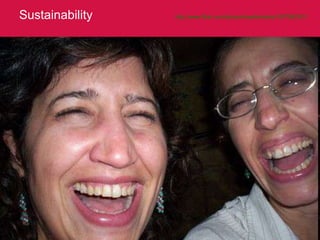 Sustainability http://www.flickr.com/photos/heartindustry/1007082351/   