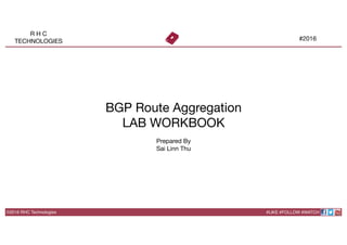 BGP Route Aggregation Lab WorkBook | PDF