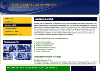 WE RUN THE NATION!
ROAD RUNNERS CLUB OF AMERICA
WE RUN THE NATION
IMPLEMENTING RRCA PROGRAMS INTO YOUR CLUB & EVENTS 26
 