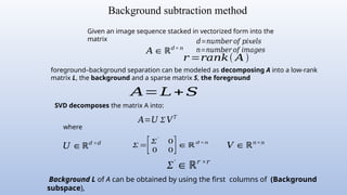 Background Subtraction Techniques for Signal Processing | PPTX
