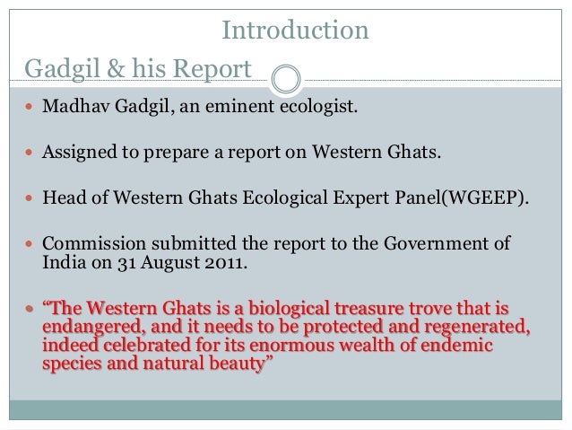 Kasturirangan report on western ghats essay