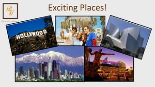 Exciting Places! 
