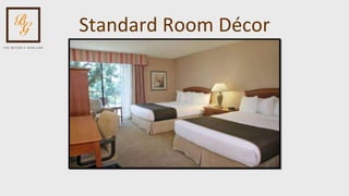 Standard Room Décor 