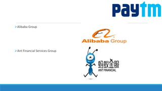Alibaba Group
Ant Financial Services Group
 