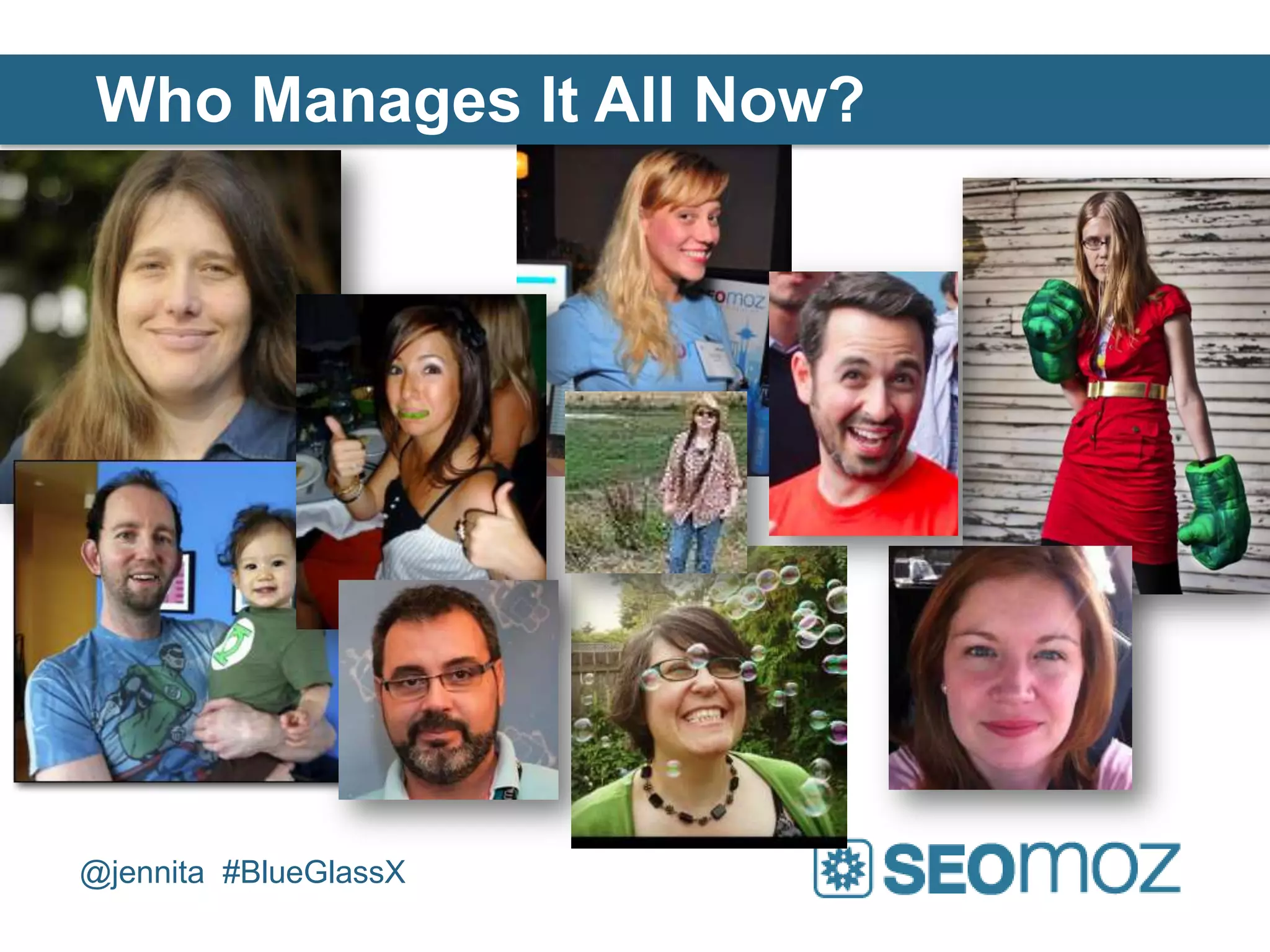 Who Manages It All Now?




@jennita #BlueGlassX
 