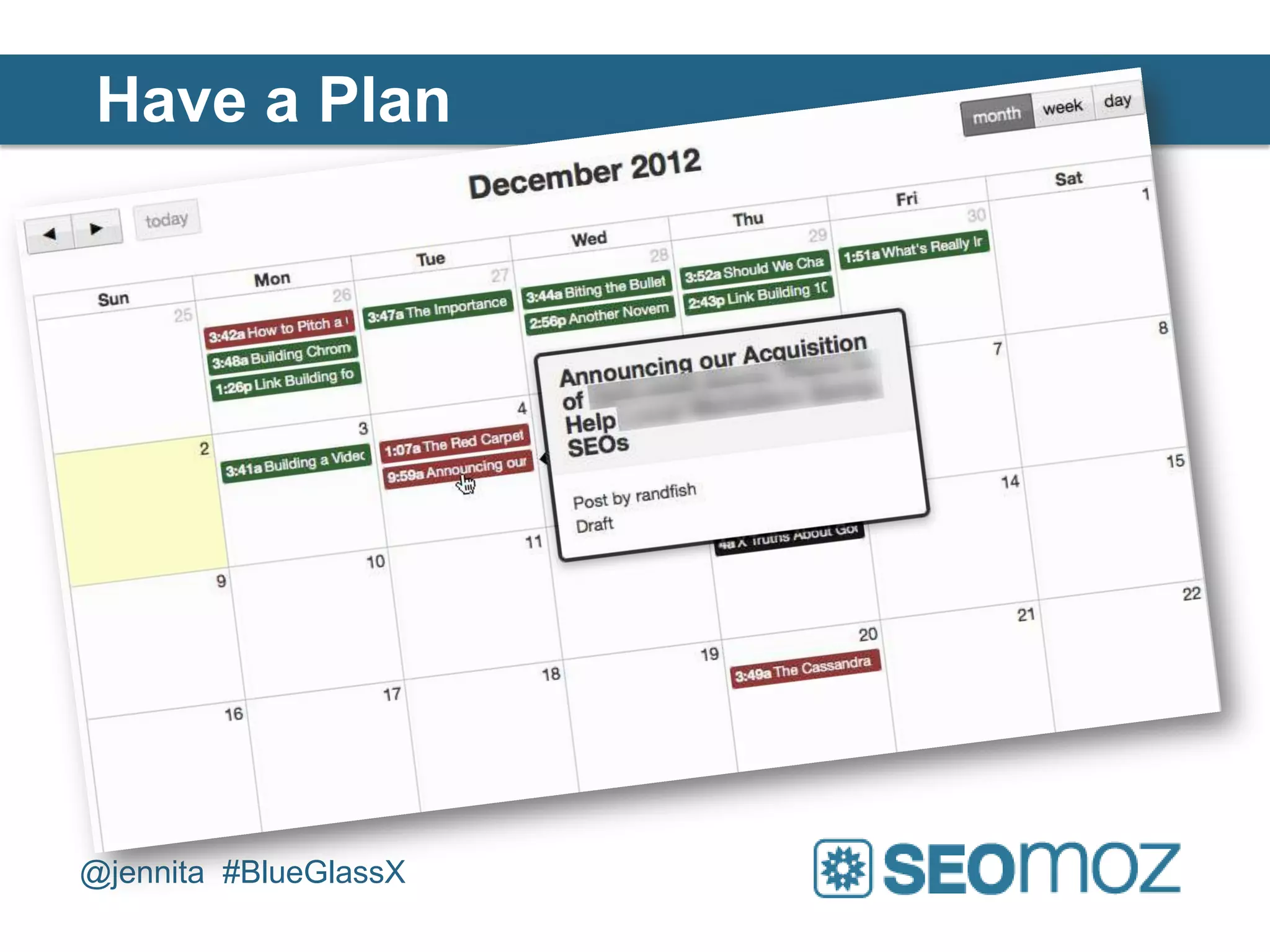 Have a Plan




@jennita #BlueGlassX
 