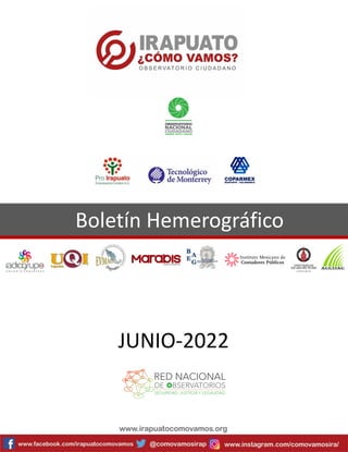 Boletín Hemerográfico
JUNIO-2022
 