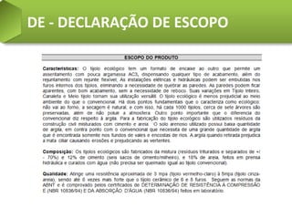 DE - DECLARAÇÃO DE ESCOPO
 