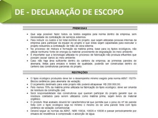 DE - DECLARAÇÃO DE ESCOPO
 