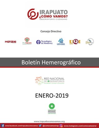 Boletín Hemerográfico
ENERO-2019
Consejo Directivo
 